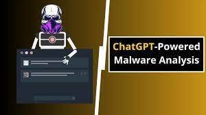 Chat GPT – Powered Malware Analysis.