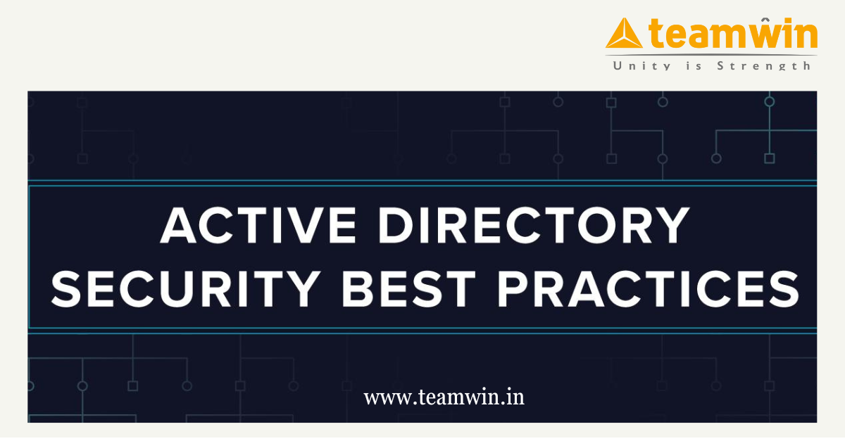 What are the Active Directory Security Best Practices?