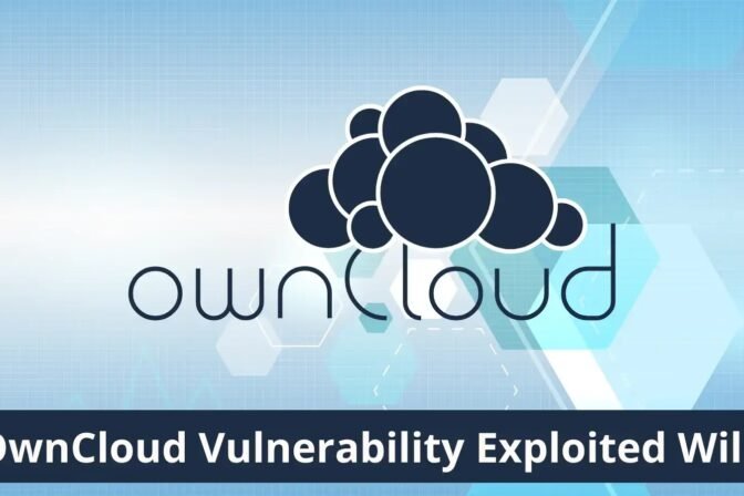 OwnCloud Critical Vulnerability Exploited in the Wild