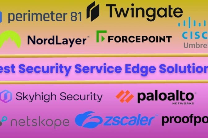 Top 10 Security Service Edge (SSE) Solutions for Network Security – 2024