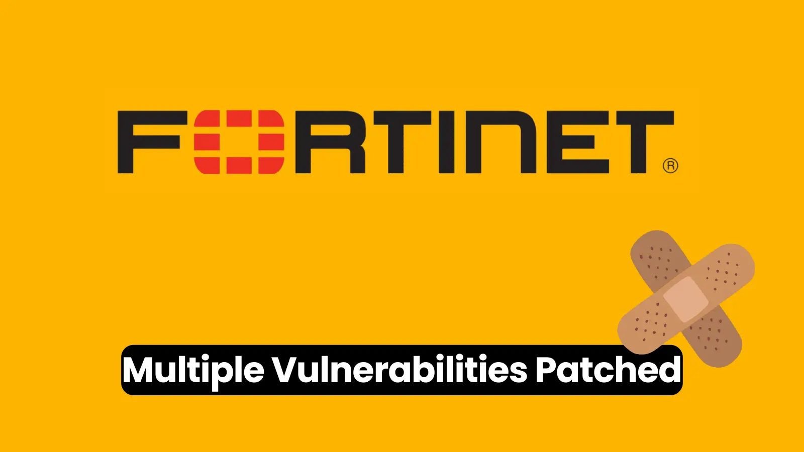 Fortinet Patches Multiple Vulnerabilities Impacting FortiOS & Other Products