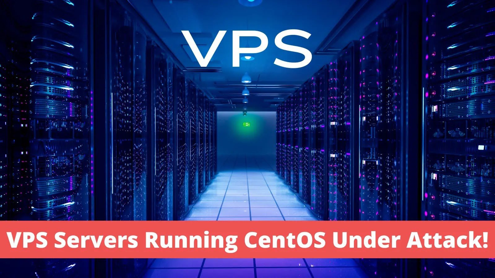 TeamTNT Hackers Attacking VPS Servers Running CentOS