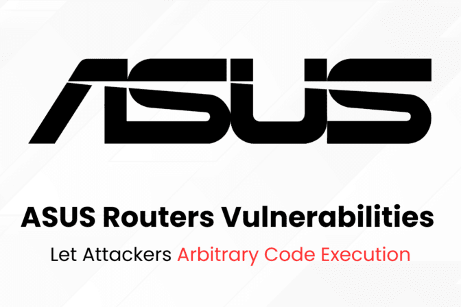 ASUS Routers Vulnerabilities Allows Arbitrary Code Execution