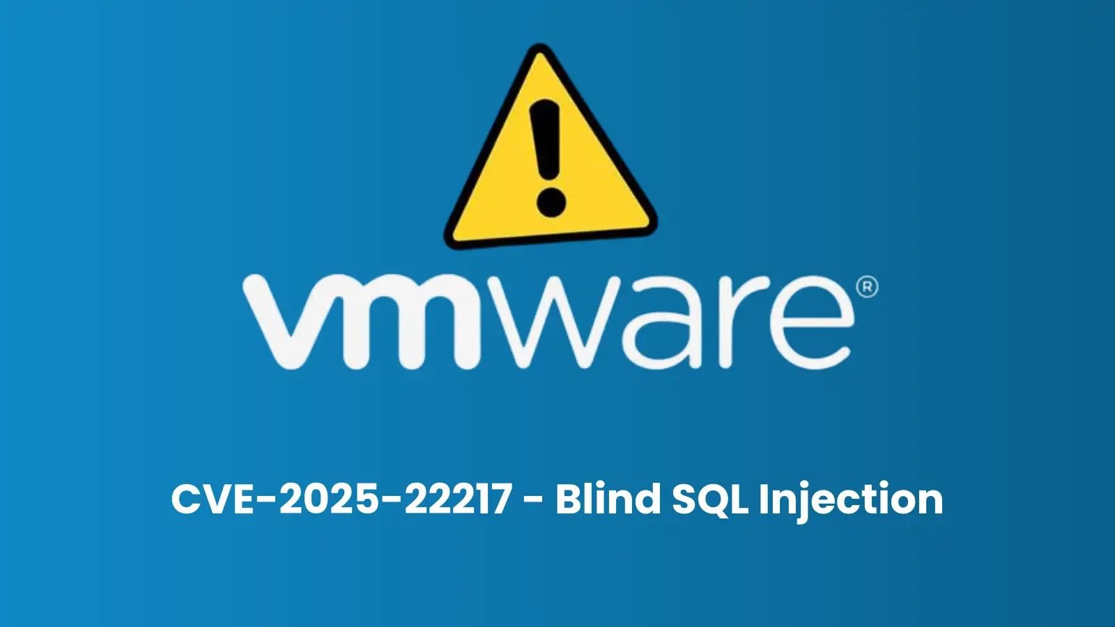 VMware Avi Load Balancer Vulnerability Let Attackers Gain Database Access