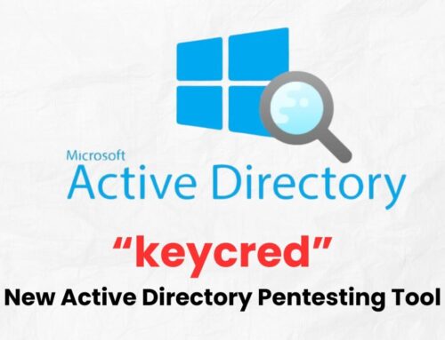New Active Directory Pentesting Tool to Validate KeyCredentialLink Management
