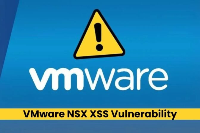 VMware NSX XSS Vulnerability Allows Attackers to Inject Malicious Code.