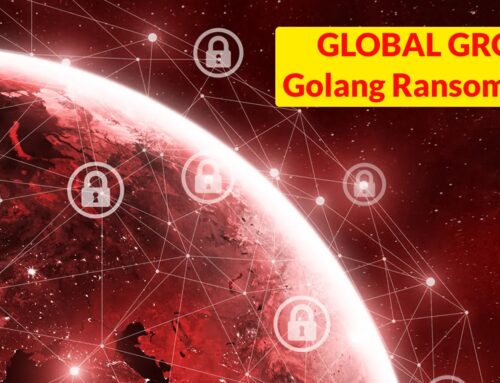 GLOBAL GROUP’s Golang Ransomware Attacks Windows, Linux, and macOS Environments