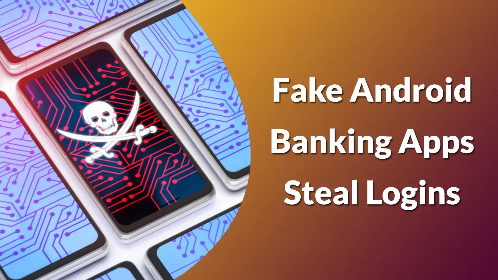 Malicious Android Apps Mimic as Popular Indian Banking Apps