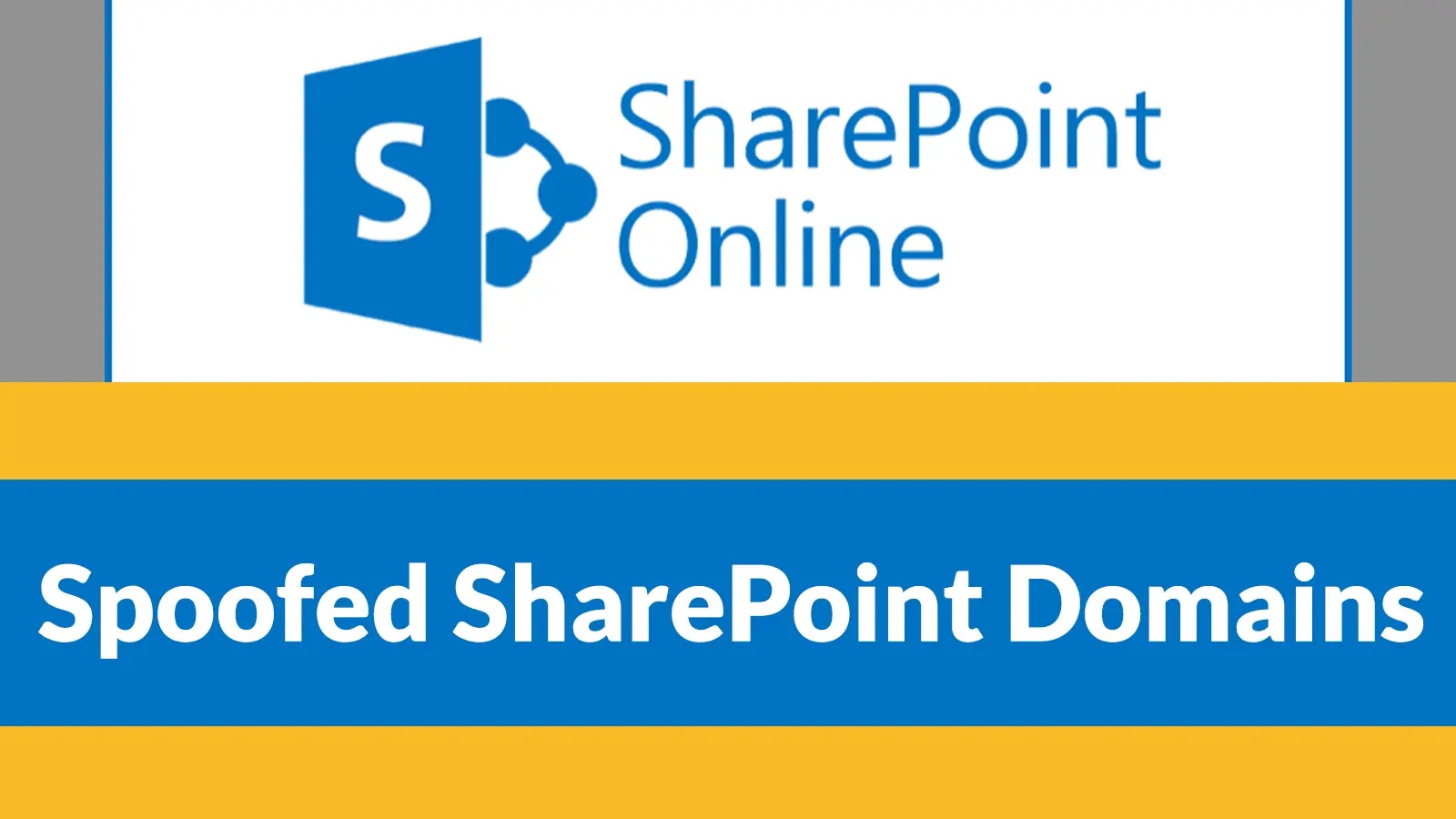 Rise in Phishing Activity Using Spoofed SharePoint Domains