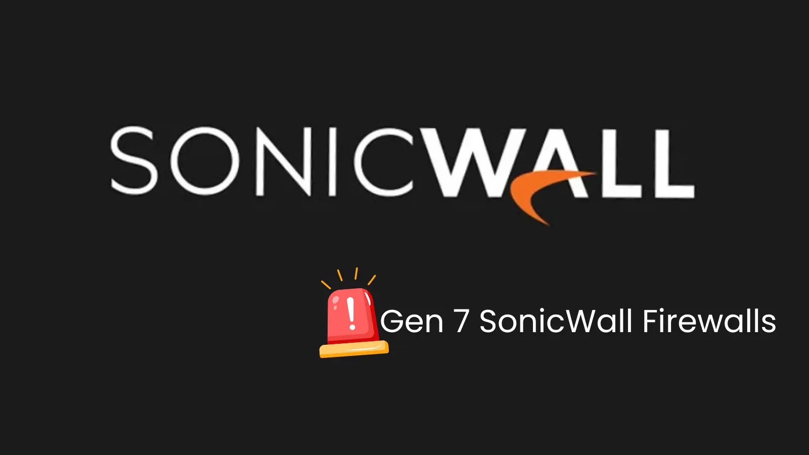 Gen 7 SonicWall firewalls