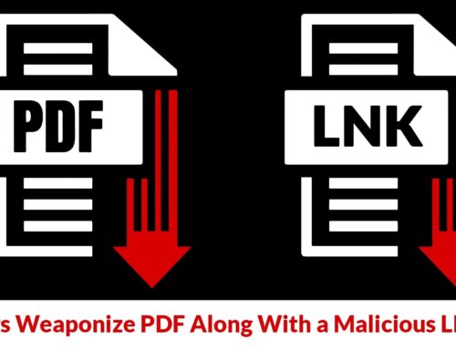 Hackers Weaponize PDF Along With a Malicious LNK File to Compromise Windows Systems