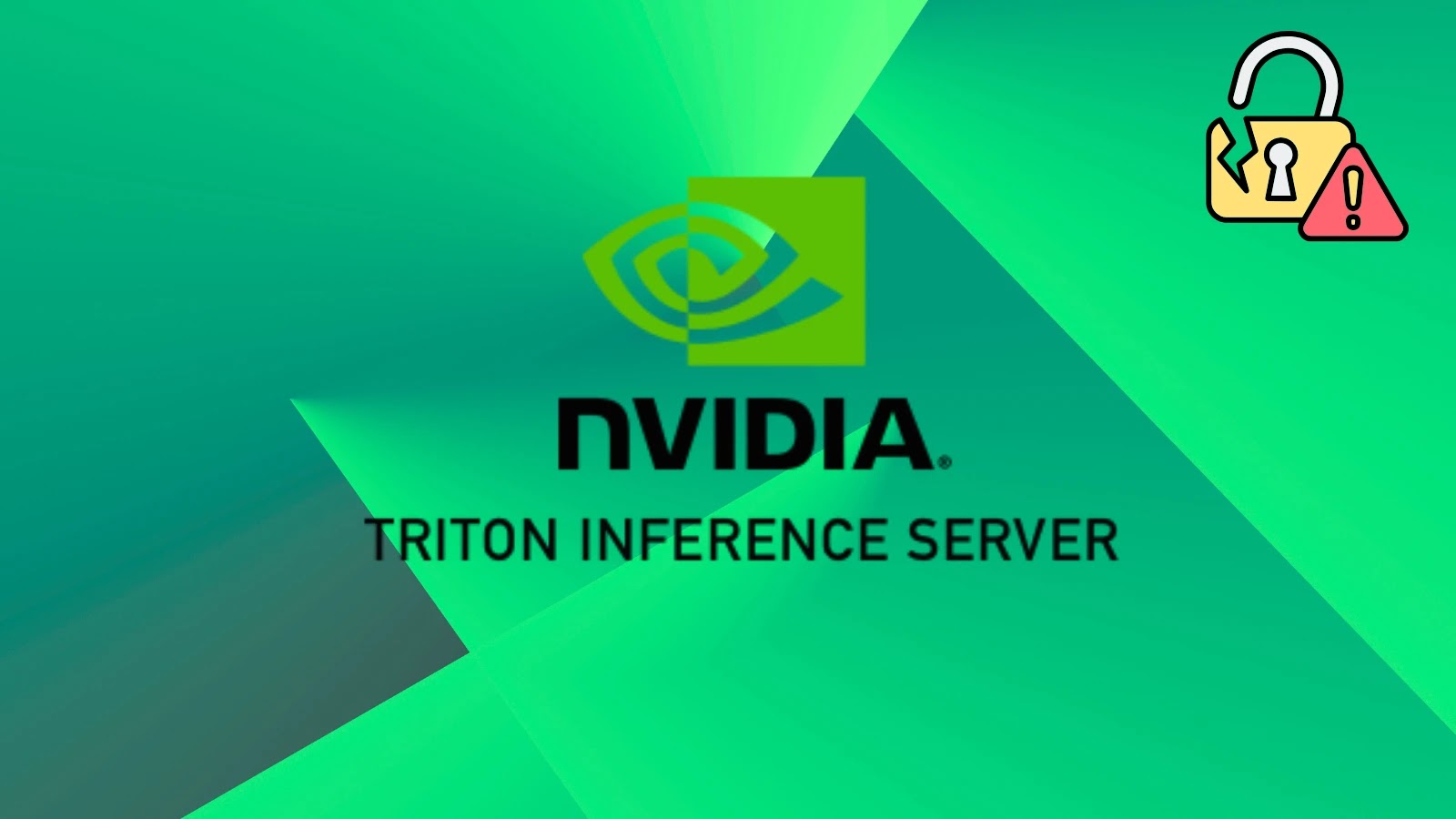 NVIDIA Triton Vulnerability
