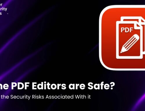 Online PDF Editors Safe to Use? Detailed Analysis of Security Risks Associated With It