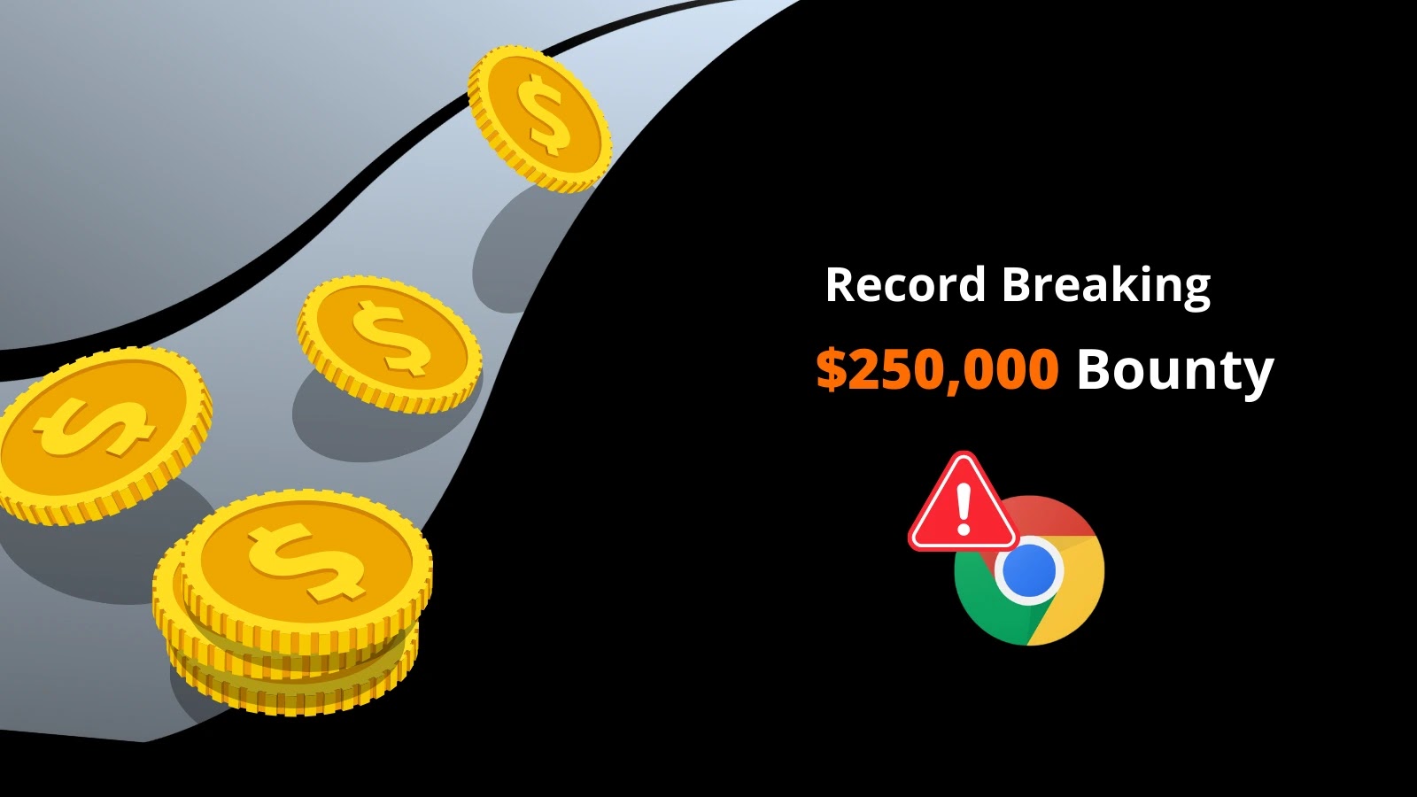 Record Breaking 250,000 Bounty