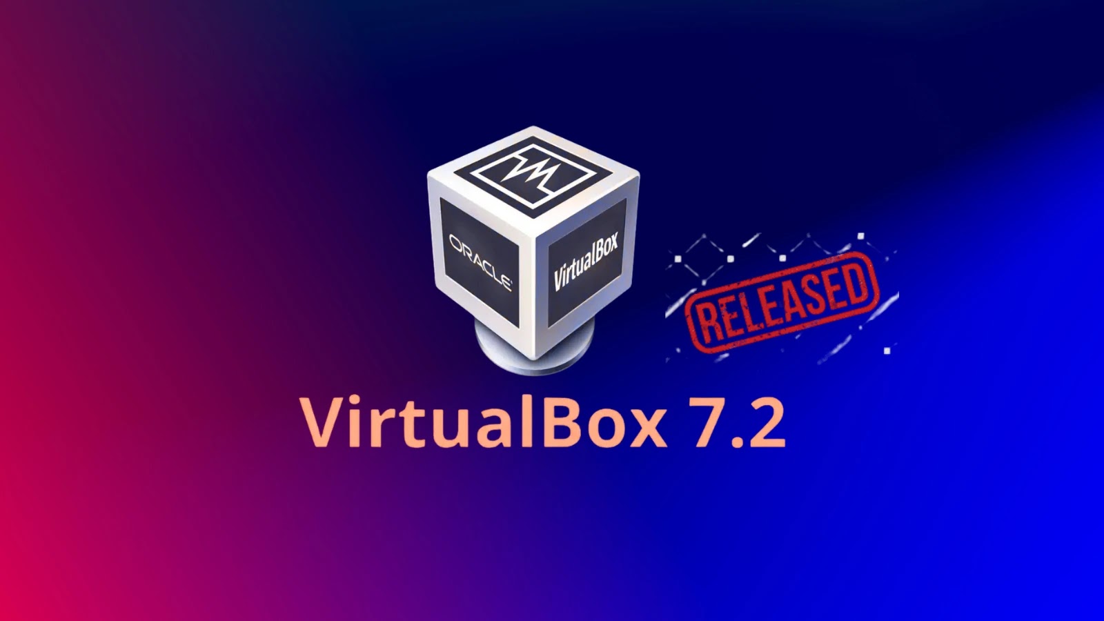 VirtualBox 7.2 Released (1)