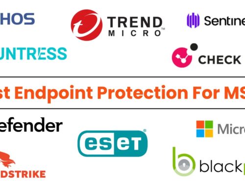Top 10 Best Endpoint Protection Solutions For MSPs/MSSPs in 2025