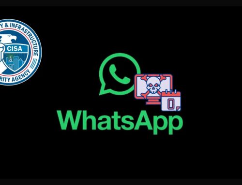 CISA Warns of WhatsApp 0-Day Vulnerability Exploited in Attacks