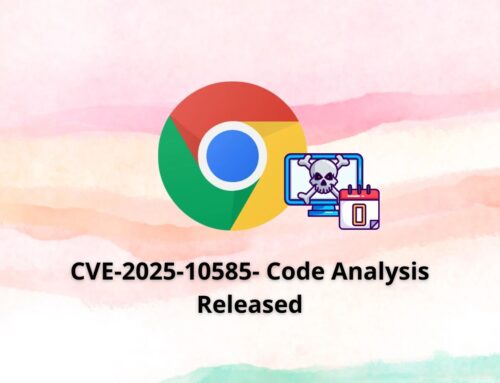 Chrome Type Confusion 0-Day Vulnerability Code Analysis Released