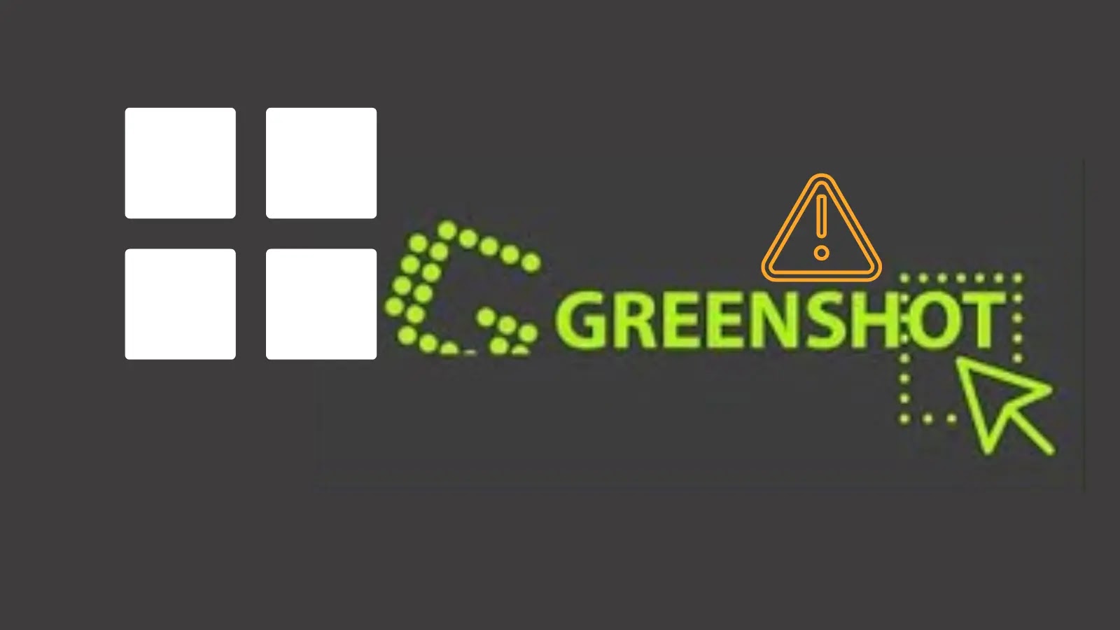 The Greenshot logo with stylized green dots forming a G, the word GRENSHOT in green, an orange warning icon above, and a white Windows logo on a dark background.