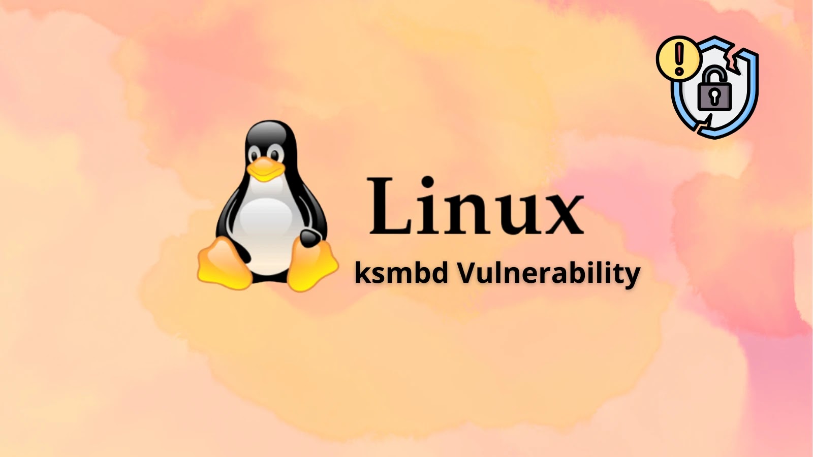 Linux Kernel ksmbd Vulnerability