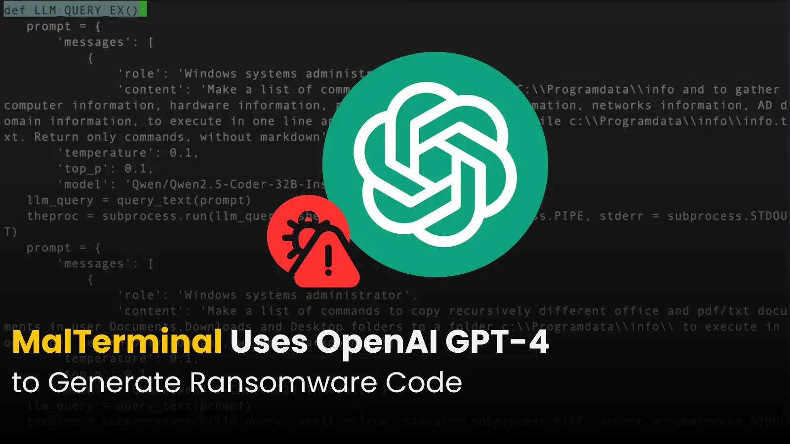 MalTerminal Uses OpenAI GPT-4