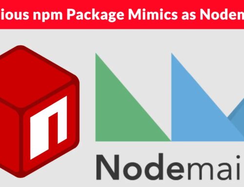 Malicious npm Package Mimics as Popular Nodemailer with Weekly 3.9 Million Downloads to Hijack Crypto Transactions