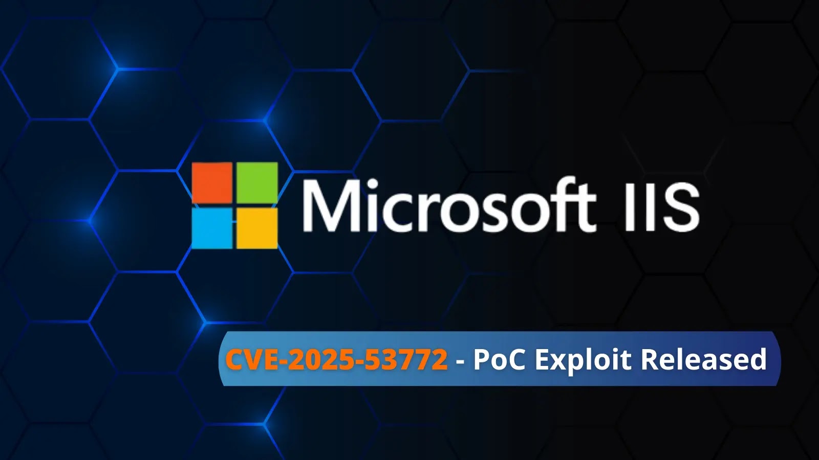 Public PoC Exploit Emerges for IIS WebDeploy