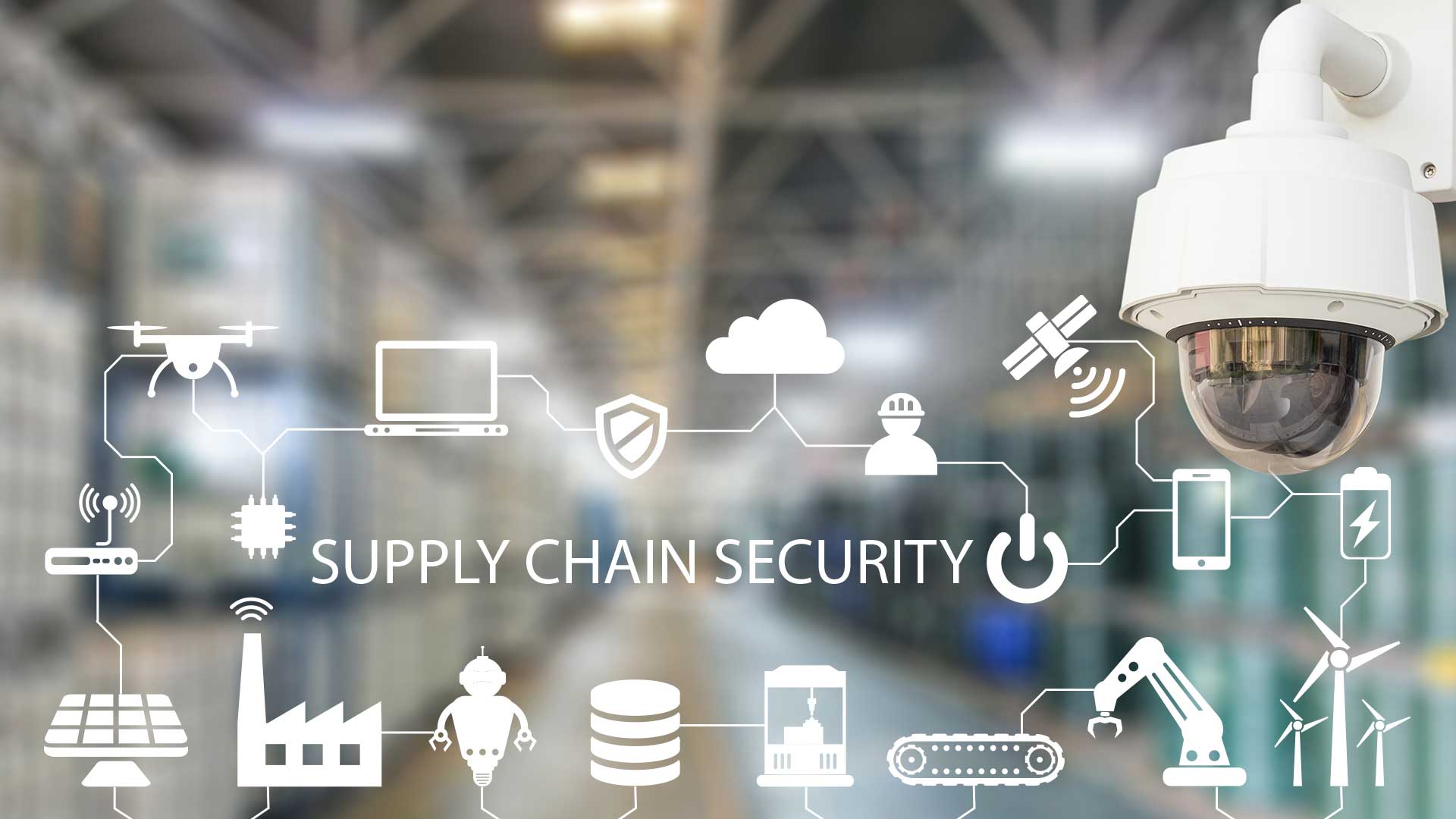 SUPPLY CHAIN CYBERSECURITY