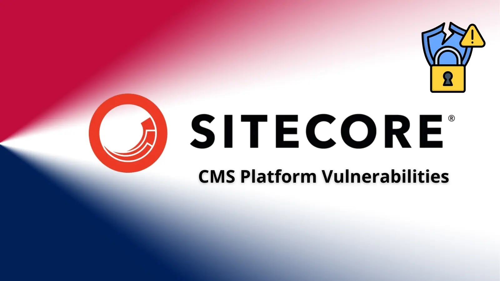 Sitecore CMS Platform Vulnerabilities