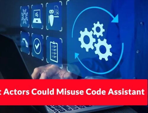 Threat Actors Could Misuse Code Assistant To Inject Backdoors and Generating Harmful Content