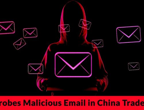 U.S. Authorities Investigating Malicious Email Targeting Trade Talks with China