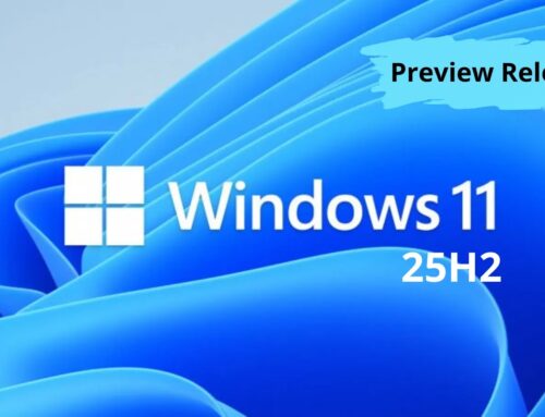 Windows 11 25H2 Update Preview Released, What’s New?