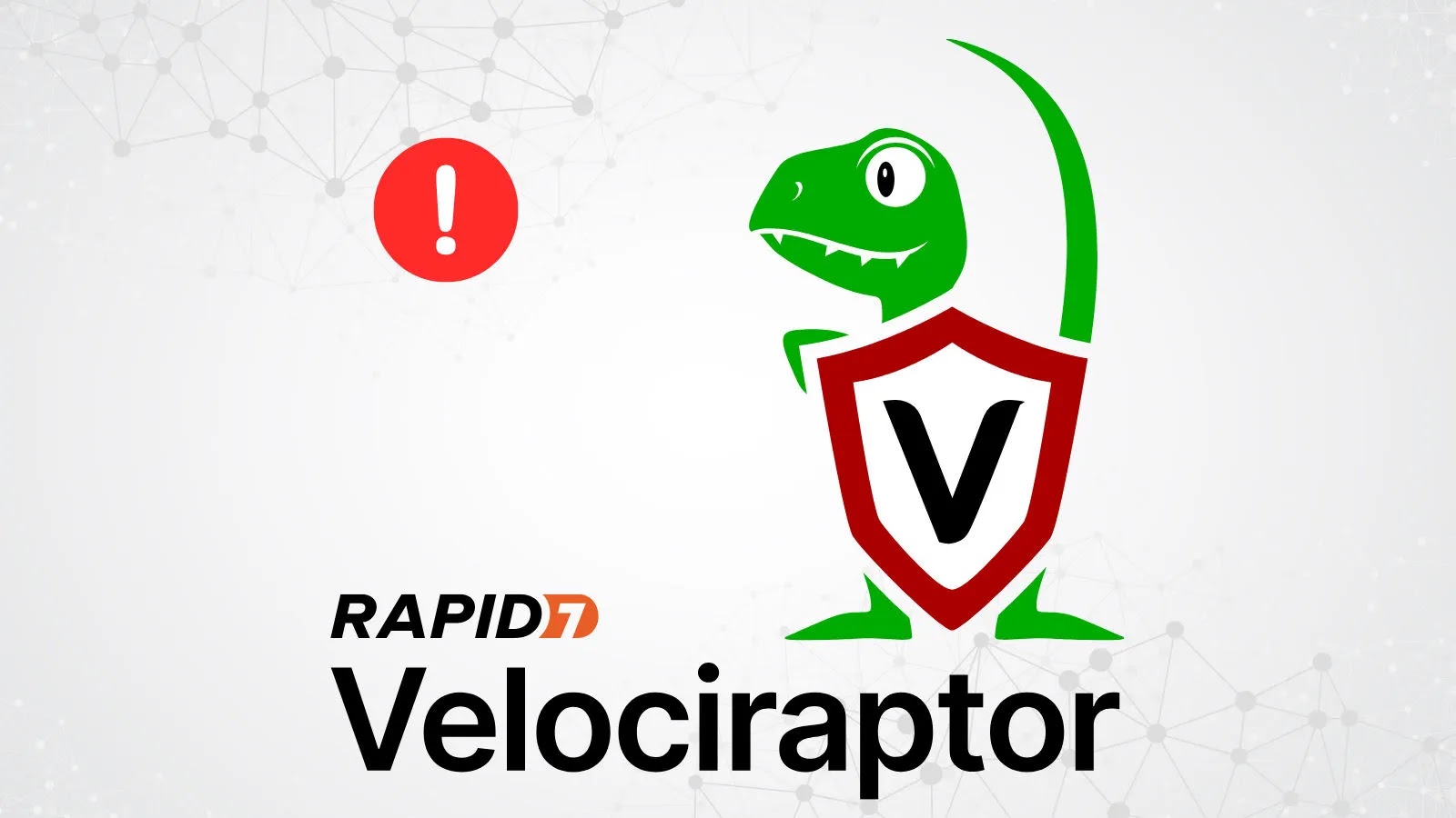 CISA Warns Of Rapid7…_imresizer A green cartoon velociraptor holding a red shield with a V on it, next to the words RAPID7 Velociraptor and a red exclamation mark on a white, tech-themed background.