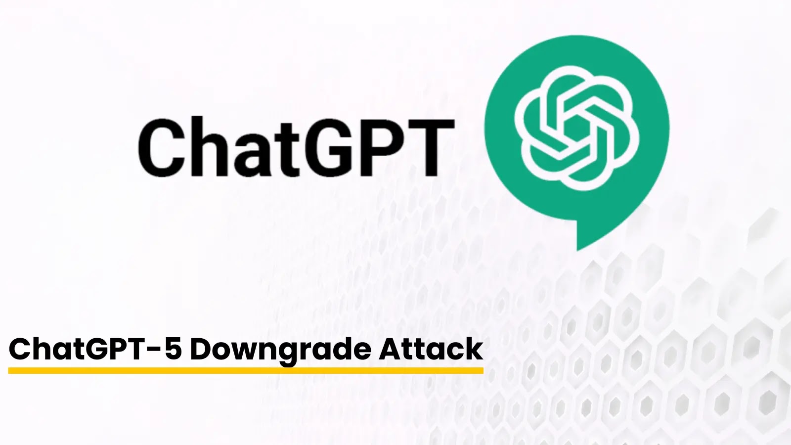 ChatGPT-5 Downgrade Attack (1)