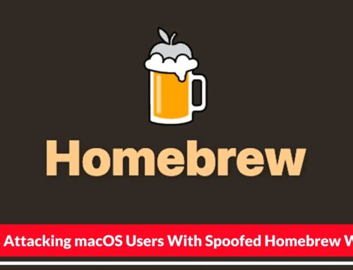 Hackers Attacking macOS Users With Spoofed Homebrew Websites to Inject Malicious Payloads