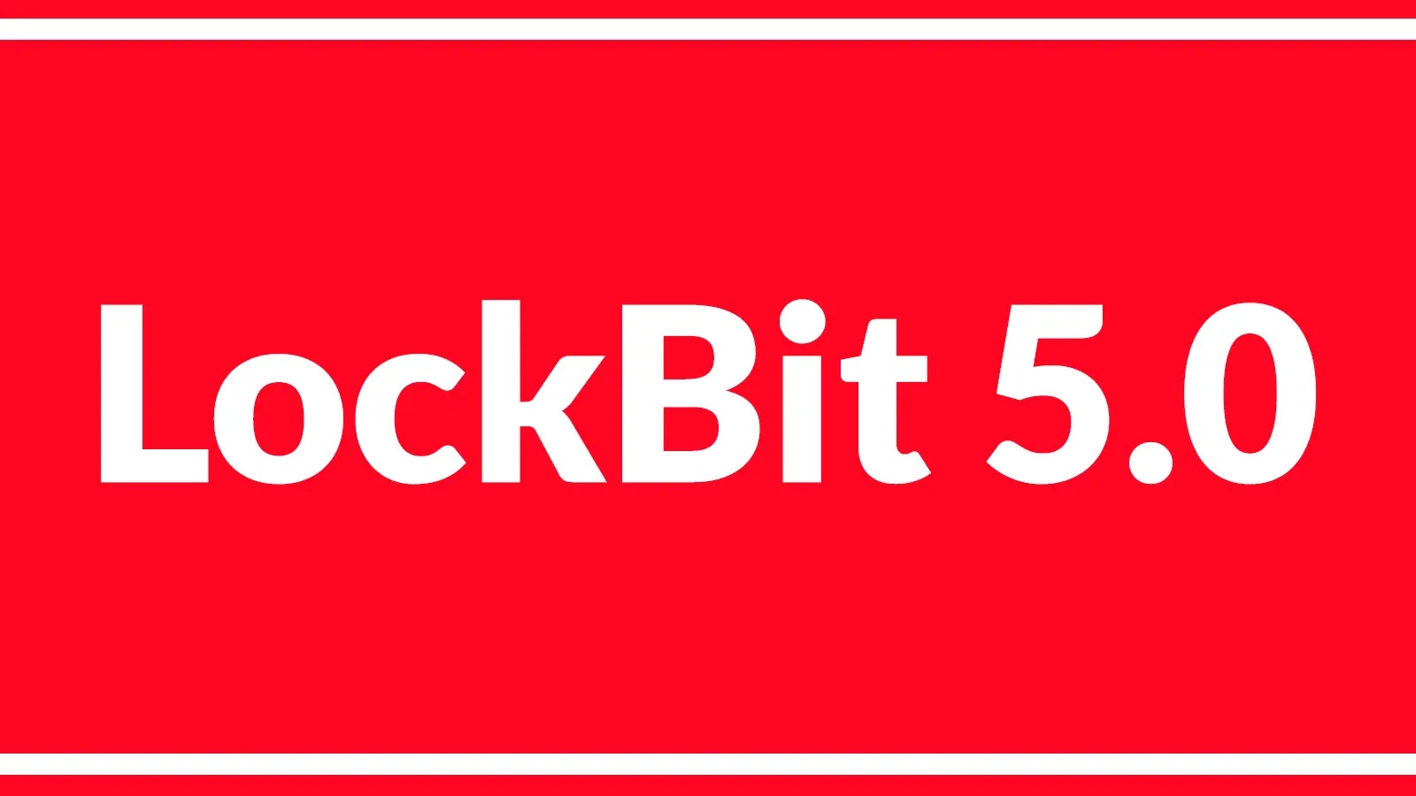 White bold text LockBit 5.0 on a bright red background, framed by two thin white rectangular borders.