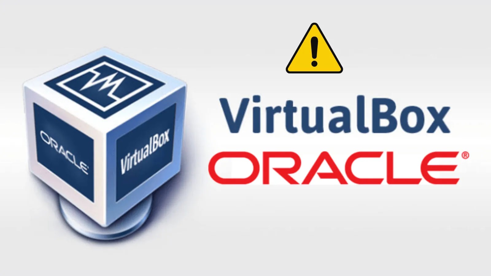 VirtualBox and Oracle logos with a yellow warning sign above the text, suggesting an alert or issue related to Oracle VirtualBox.
