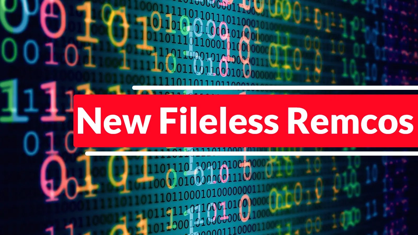A digital background with colorful binary code and the words New Fileless Remcos in bold white text on a red banner across the center.