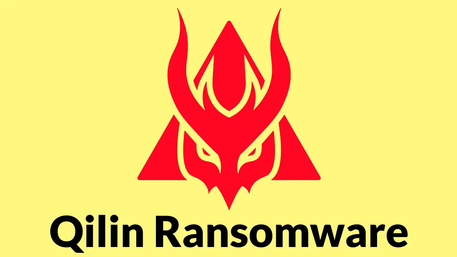 Qilin Ransomware Using Ghost Bulletproof Hosting to Attack Organizations Worldwide A red dragon-like emblem on a yellow background appears above the bold black text Qilin Ransomware.