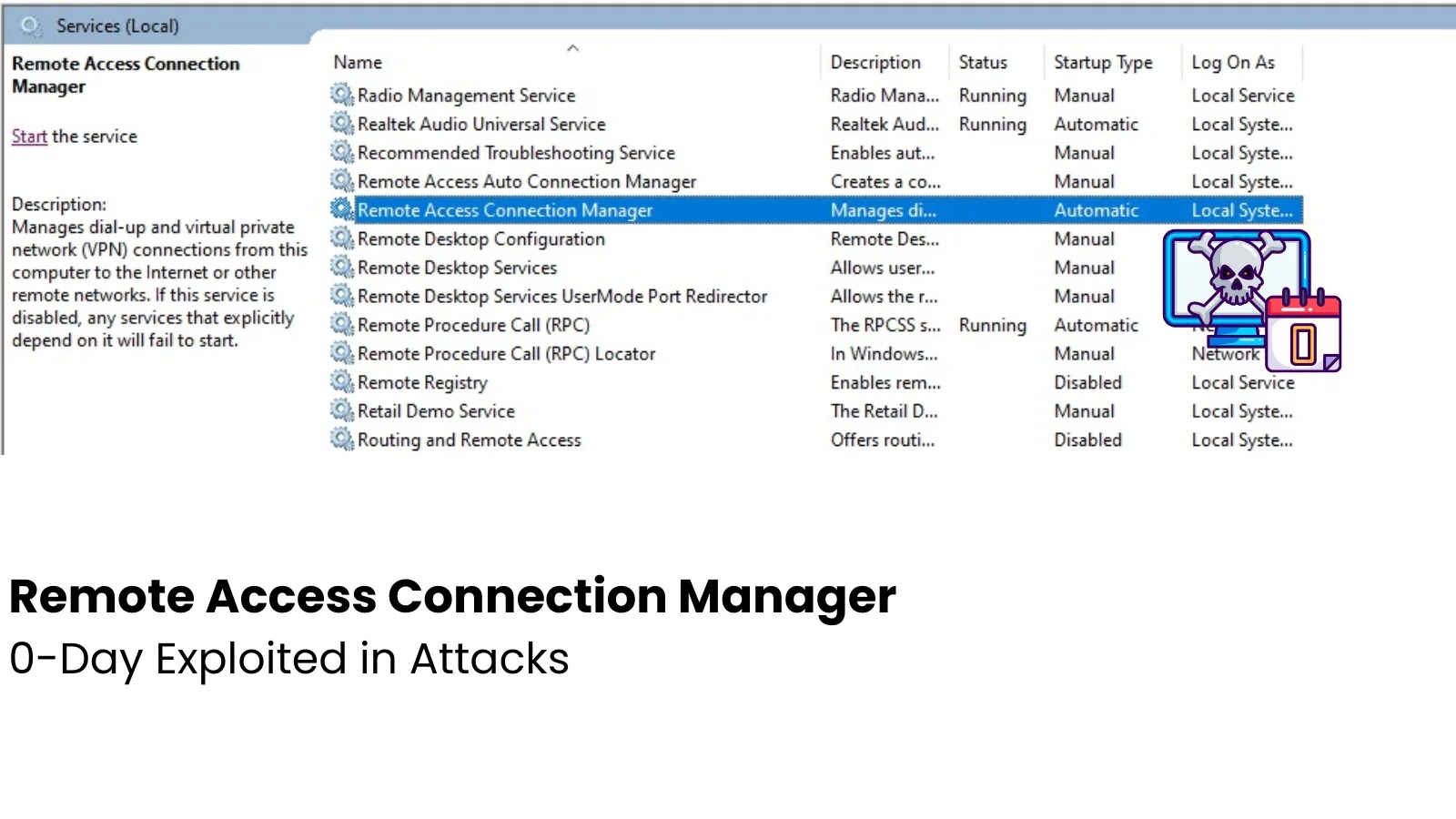 Remote Access Connection Manager 0-Day Vulnerability