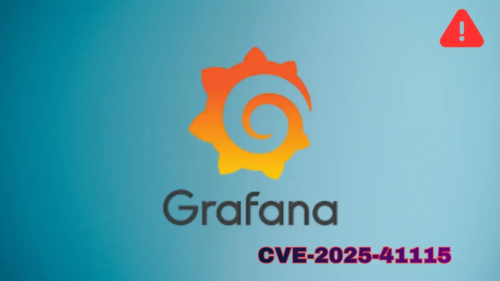 The Grafana logo on a blue background with a red warning icon in the top right corner and the text CVE-2025-41115 in bold purple at the bottom right.
