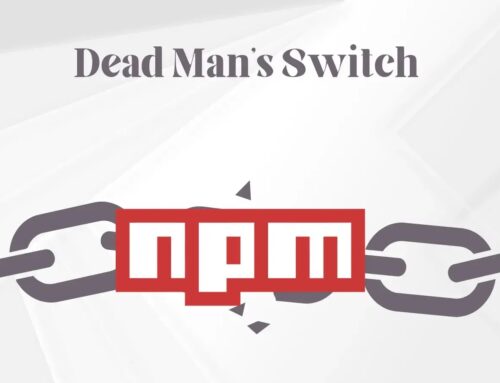 Dead Man’s Switch – Widespread npm Supply Chain Attack Driving Malware Attacks
