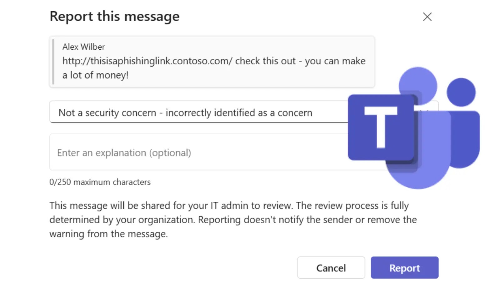 A Microsoft Teams window shows a phishing message report form with a suspicious link, options to mark it as not a security concern, an explanation field, and Report or Cancel buttons. The Teams logo is prominently displayed.