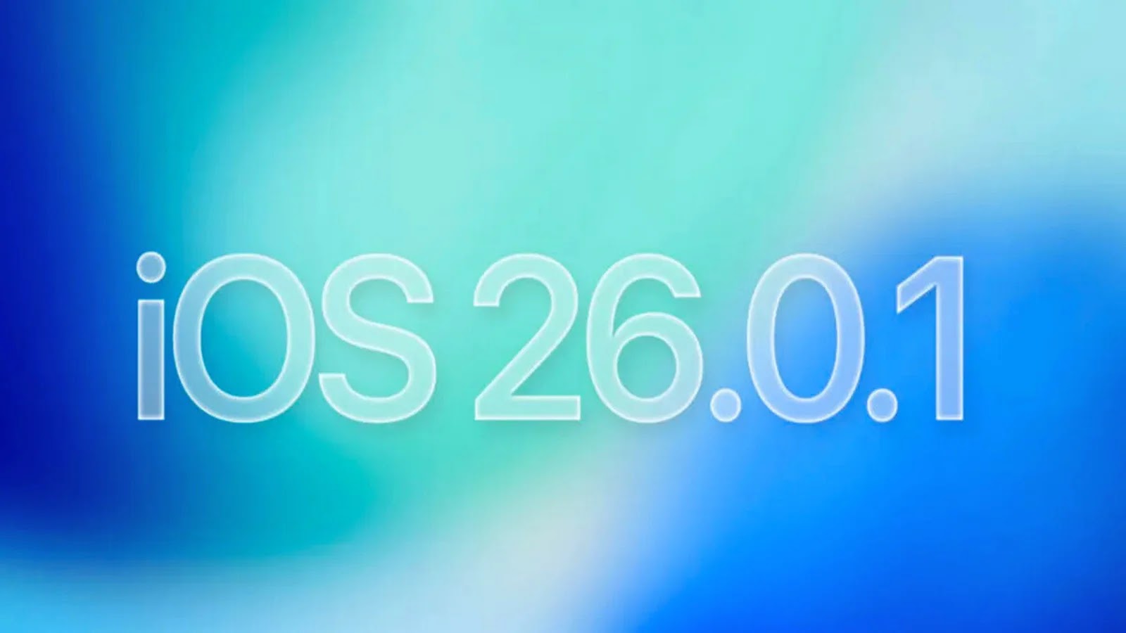 MobileGestalt Exploit The text iOS 26.0.1 appears in large, translucent white letters against a smooth, blue and teal gradient background.