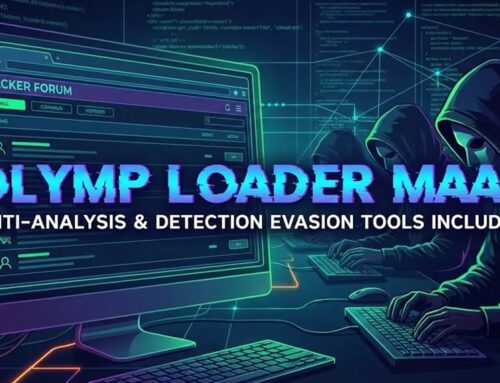 New Malware-as-a-Service Olymp Loader Advertised on Hacker Forums with It’s Anti-analysis and Detection Features