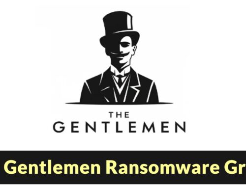 ‘The Gentlemen’ Ransomware Group with Dual-Extortion Strategy Encrypts and Exfiltrates Data