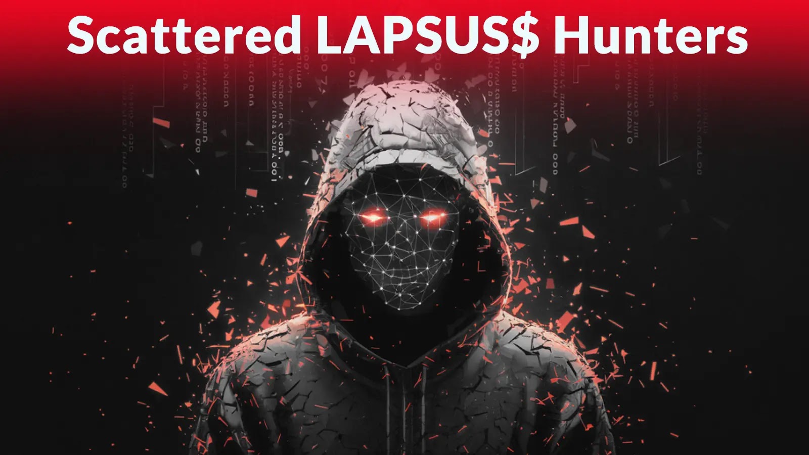 Three Infamous cybercriminal Groups Form a New Alliance Dubbed ‘Scattered LAPSUS Hunters’