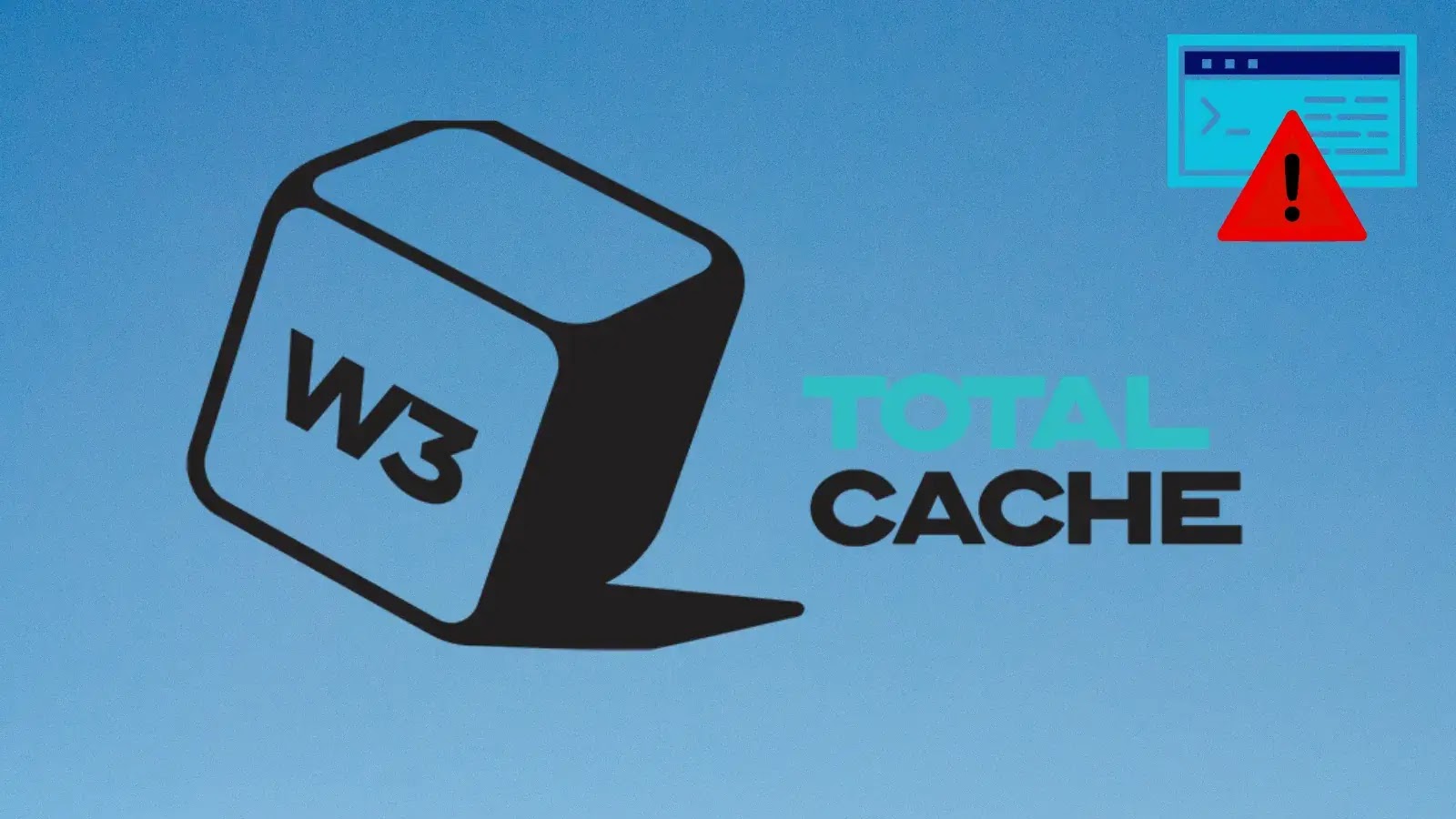 Logo for W3 Total Cache plugin with a warning website icon in the top right corner, set against a blue background.