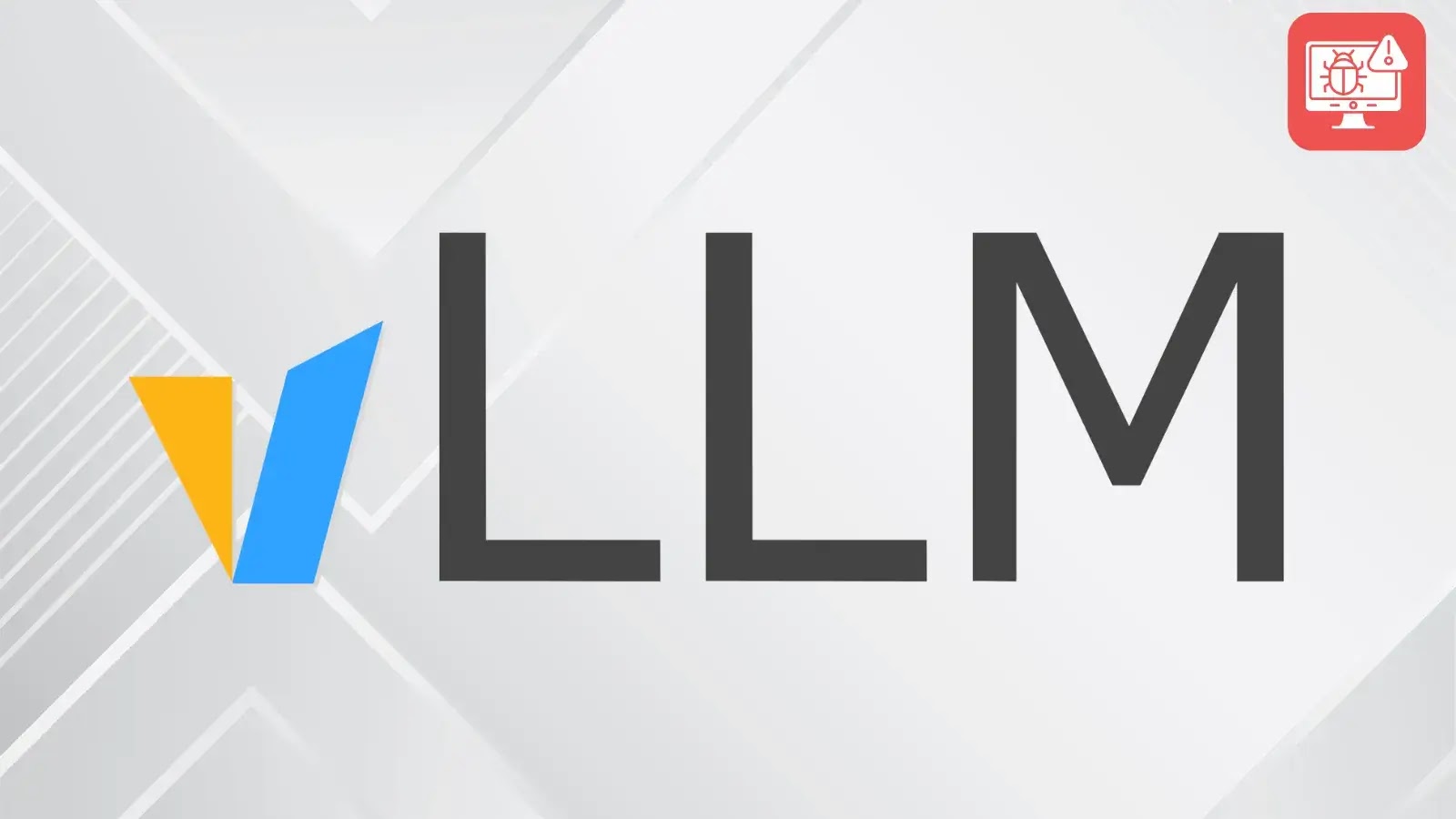 The letters LLM in bold black font on a light gray geometric background, with a blue and yellow checkmark shape beside the L and a red computer icon with a translation symbol in the top-right corner.