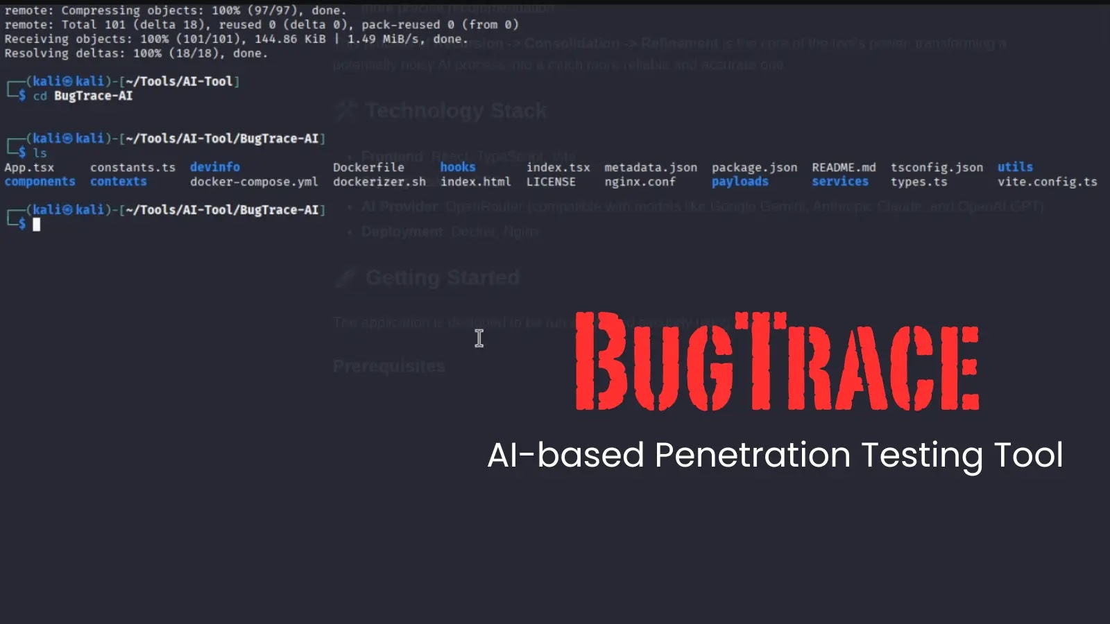 A dark-themed terminal window shows code and folders for a project called BugTrace-AI. The foreground displays the BugTrace logo with the text AI-based Penetration Testing Tool in red and white.